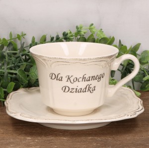 Filiżanka z talerzykiem " Dla Kochanego Dziadka"    